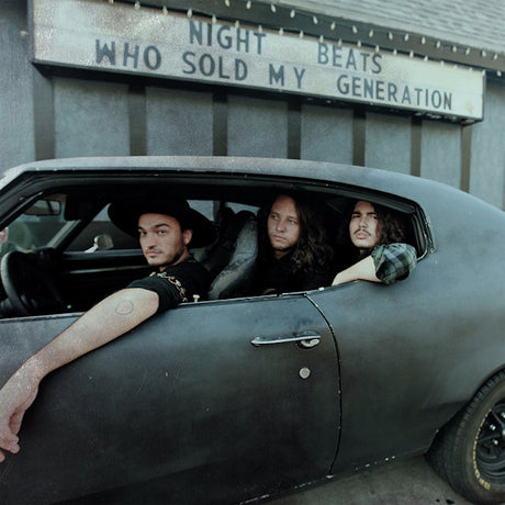 Night Beats - Who sold my generation (CD)