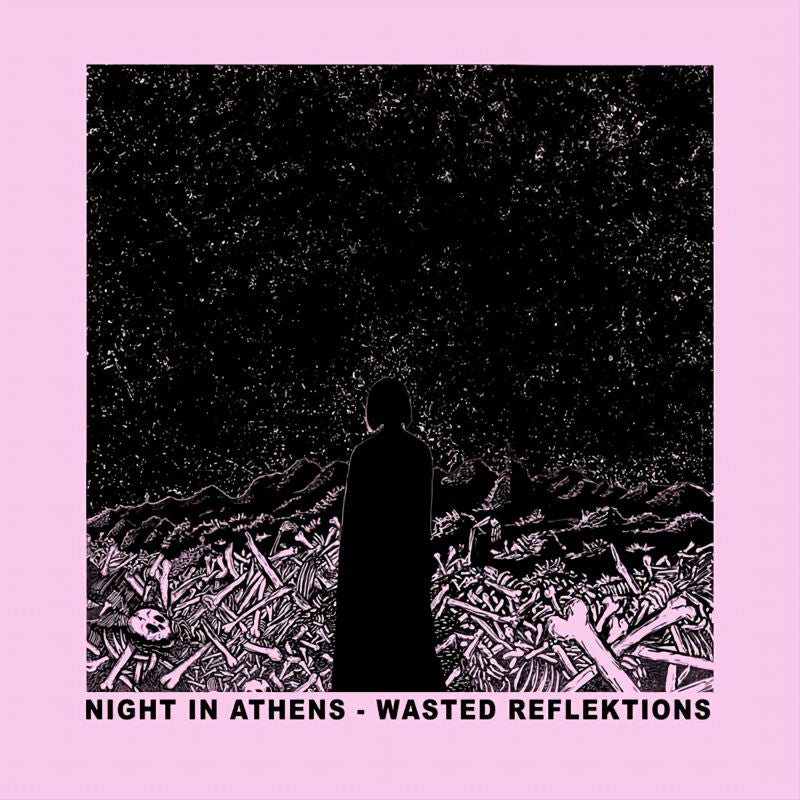 Night In Athens - Wasted reflektions (LP)