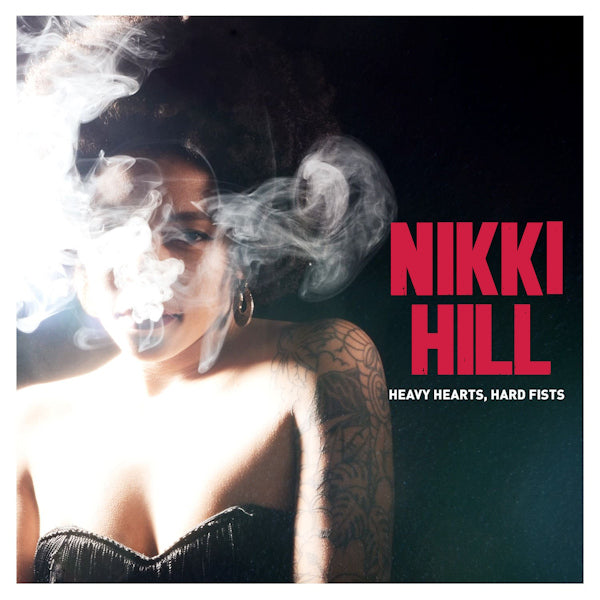 Nikki Hill - Heavy hearts, hard fists (CD) - Velvet Music