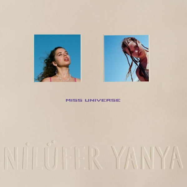 Nilufer Yanya - Miss universe (LP)