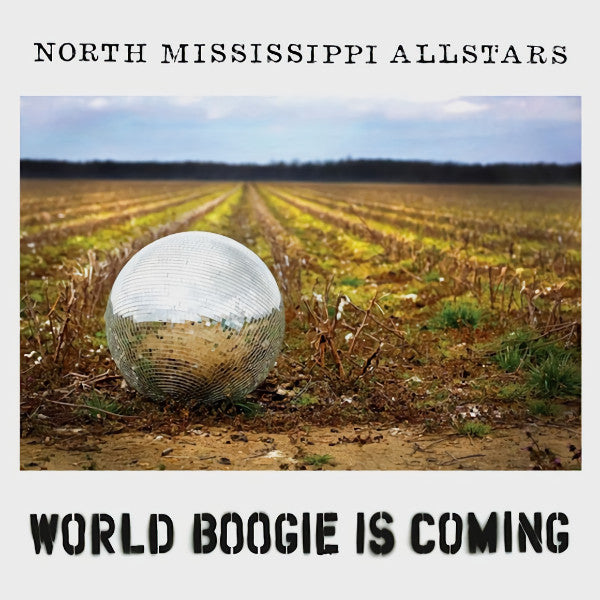 North Mississippi Allstars - World boogie is coming (CD) - Velvet Music