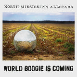 North Mississippi Allstars - World boogie is coming (CD) - Velvet Music