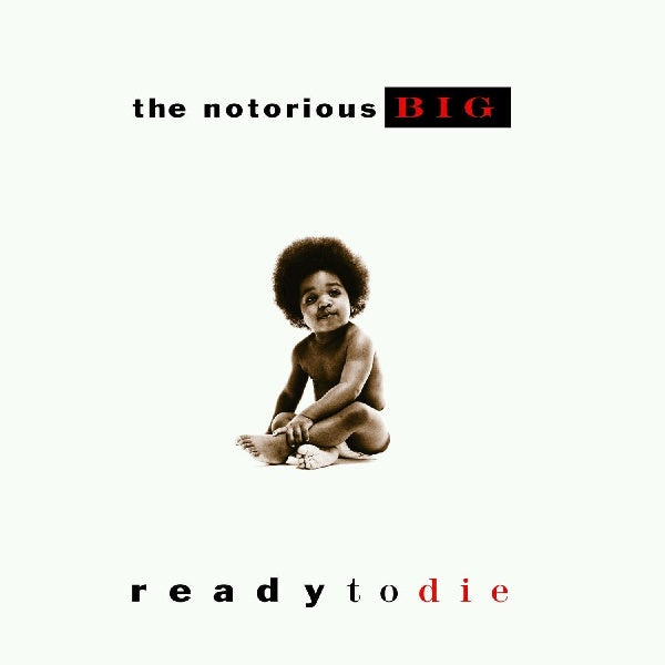 The Notorious B.i.g. - Ready to die (LP) - Velvet Music
