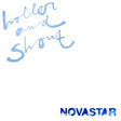 Novastar - Holler and shout (CD) - Velvet Music
