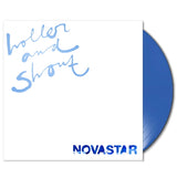 Novastar - Holler and shout (LP) - Velvet Music