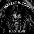 Nuclear Messiah - Black flame (splatter) (LP) - Velvet Music
