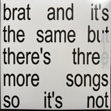 Charli XCX - Brat And It's The Same But There's Three More Songs So It's Not (LP) - Velvet Music