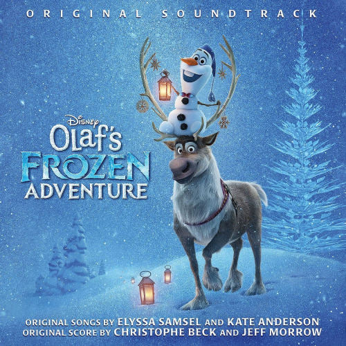 Christophe Beck & Jeff Morrow - Olaf's frozen adventure (CD) - Velvet Music