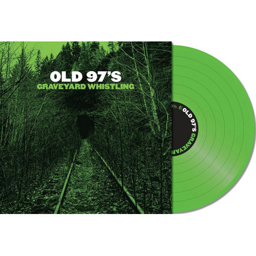 Old 97's - Graveyard whistling (LP)