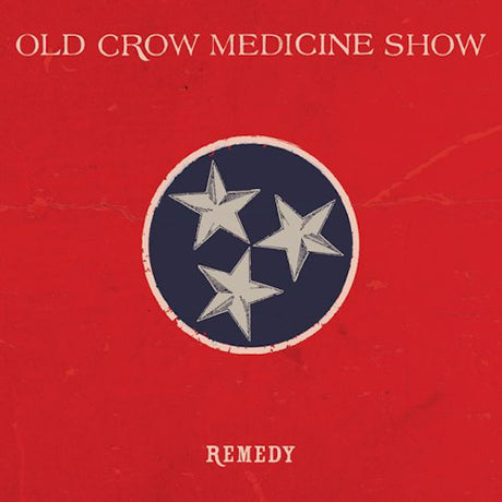 Old Crow Medicine Show - Remedy (CD) - Velvet Music
