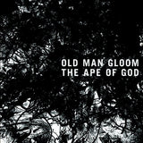 Old Man Gloom - Ape of god i (CD)