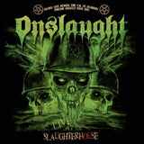 Onslaught - Live at the slaughterhouse (CD) - Velvet Music