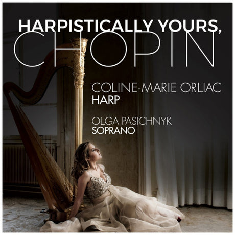 Frederic Chopin - Harpistically yours, chopin (CD) - Velvet Music