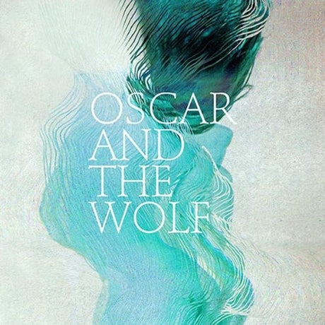 Oscar And The Wolf - EP Collection (CD) - Velvet Music