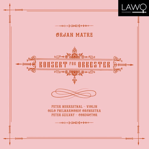 O. Matre - Konsert for orkester (CD)