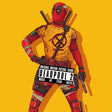 OST (Original SoundTrack) - Deadpool 2 (LP) - Velvet Music