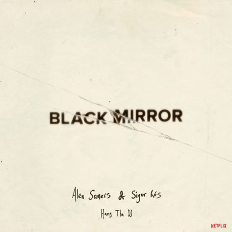 Alex Somers & Sigur Ros - Black mirror hang the dj (LP) - Velvet Music