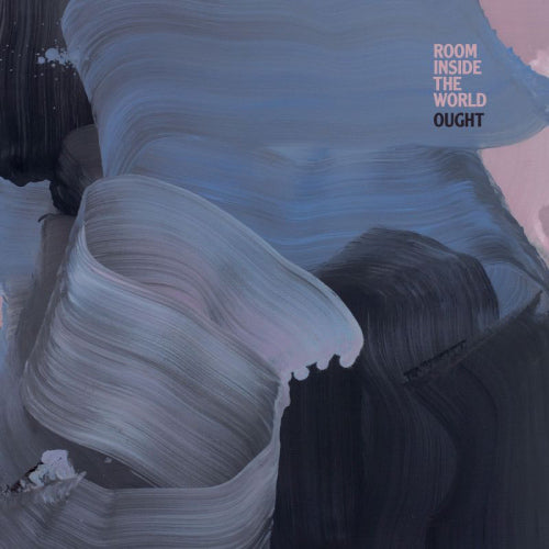 Ought - Room inside the world (LP) - Velvet Music
