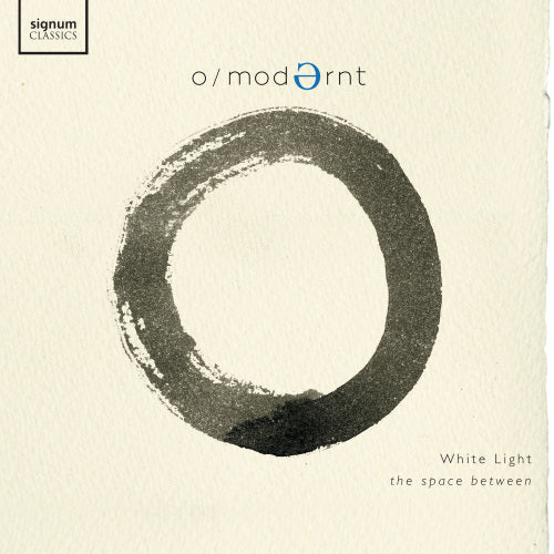 O/modernt - White light: the space between (CD)