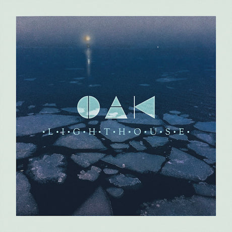 Oak - Lighthouse (LP) - Velvet Music
