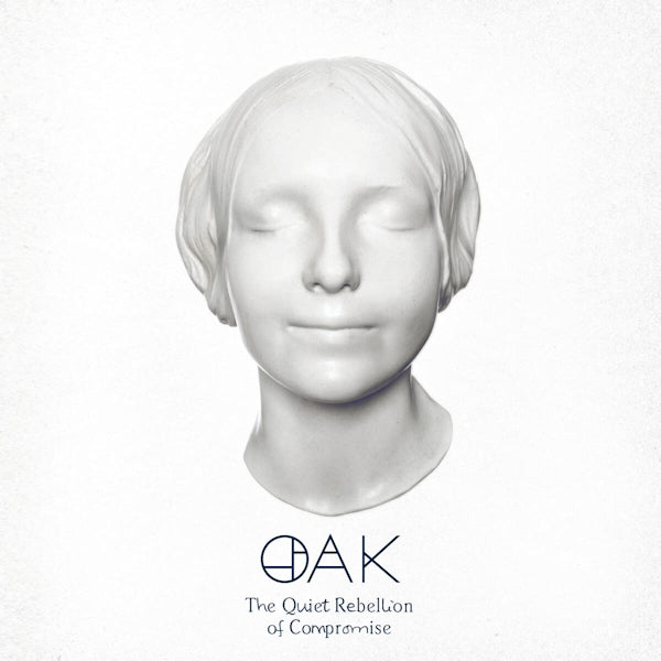 Oak - The quiet rebellion of compromise (CD) - Velvet Music