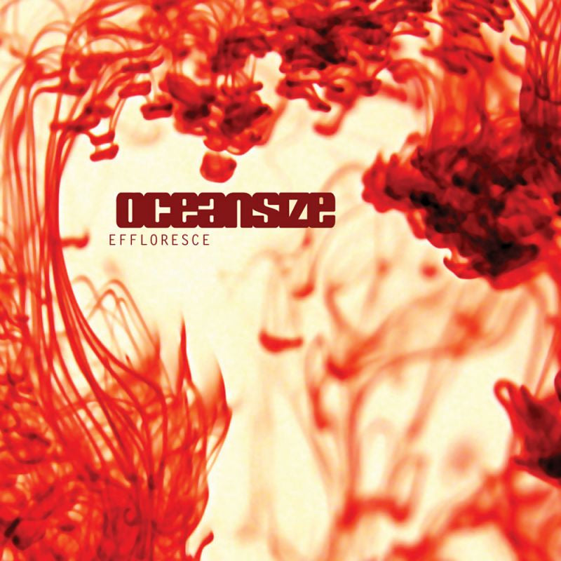 Oceansize - Effloresce (LP) - Velvet Music