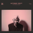 October Drift - I don't belong anywhere (CD) - Velvet Music