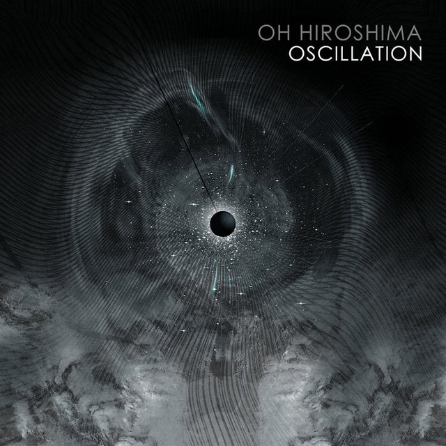 Oh Hiroshima - Oscillation (CD) - Velvet Music