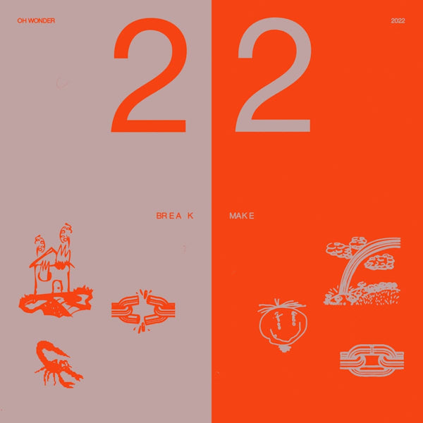 Oh Wonder - 22 break // 22 make (CD) - Velvet Music