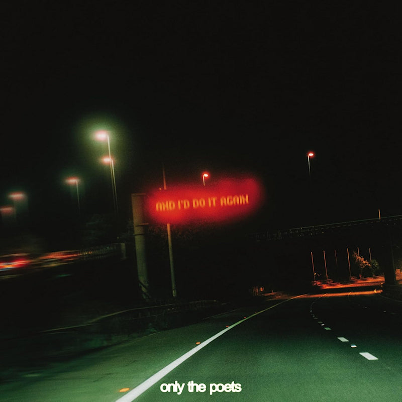 Only The Poets - And i'd do it again (LP) - Velvet Music