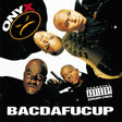 Onyx - Bacdafucup (LP) - Velvet Music