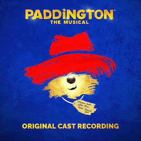 Tom The Original Cast Of 'paddington The Musical' - Paddington: the musical (LP) - Velvet Music