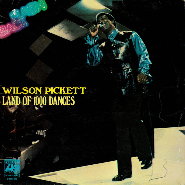Wilson Pickett - Land Of 1000 Dances (tweedehands LP) - Velvet Music