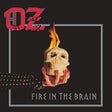 Oz - Fire in the brain (LP) - Velvet Music
