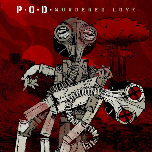 P.o.d. - Murdered love (CD) - Velvet Music