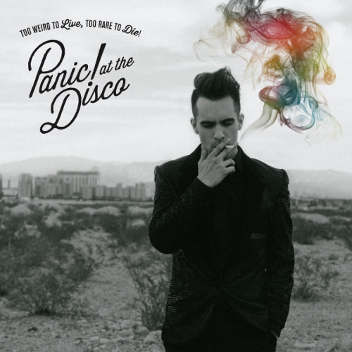 Panic! At The Disco - Too weird to live too rare to die (CD) - Velvet Music