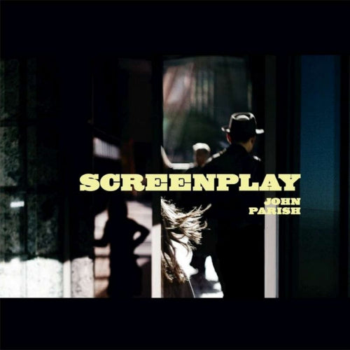 John Parish - Screenplay (CD) - Velvet Music
