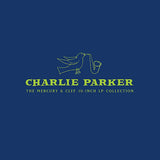 Charlie Parker - Mercury and clef (12-inch maxi-single) - Velvet Music