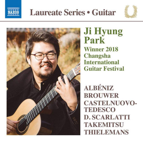 Ji Hyung Park - Winner 2018 changsha international guitar festival (CD) - Velvet Music