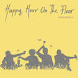 Parsonsfield - Happy hour on the floor (CD) - Velvet Music