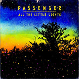 Passenger - All the little lights (CD) - Velvet Music