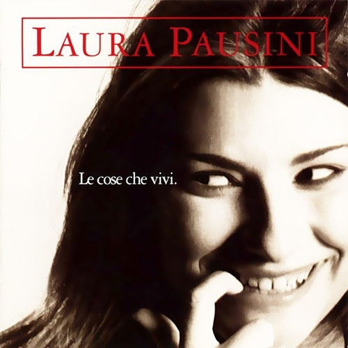 Laura Pausini - Le cose che vivi (CD) - Velvet Music