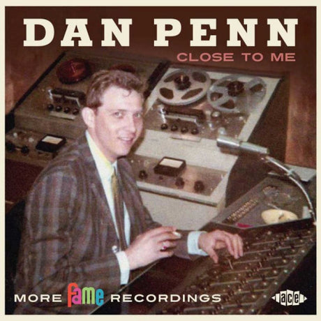 Dan Penn - Close to me - more fame recordings (CD) - Velvet Music