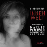 Marlis Petersen - Dimensionen-innenwelt (CD) - Velvet Music