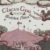 Gretchen Peters - Circus girl + 2 (CD) - Velvet Music
