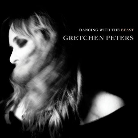 Gretchen Peters - Dancing with the beast (CD) - Velvet Music