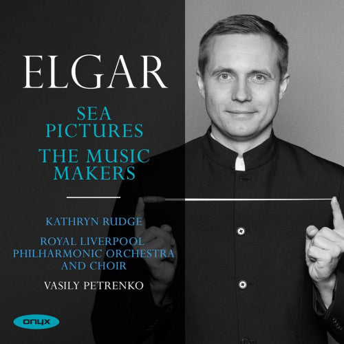 E. Elgar - Sea pictures/the music makers (CD) - Velvet Music