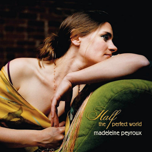 Madeleine Peyroux - Half the perfect world (CD) - Velvet Music