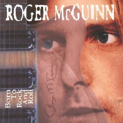 Roger McGuinn - Born To Rock And Roll (tweedehands CD) - Velvet Music