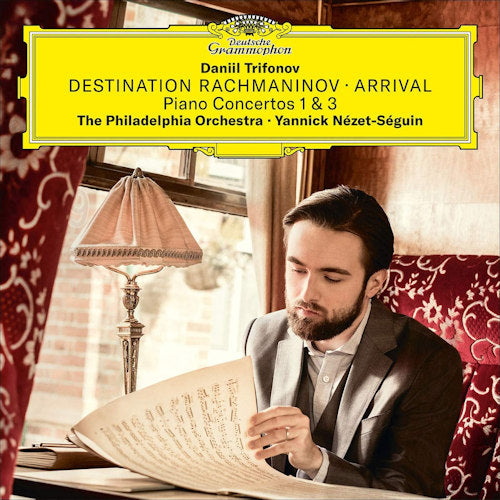 Daniil & Philadelphia Orchestra & Yannick Nezet Trifonov -seguin - Destination rachmaninov: arrival (CD)